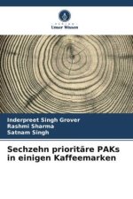 Sechzehn prioritäre PAKs in einigen Kaffeemarken