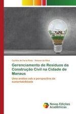 Gerenciamento de Resíduos da Construç?o Civil na Cidade de Manaus