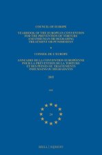 Yearbook of the European Convention for the Prevention of Torture and Inhuman or Degrading Treatment or Punishment/Annuaire de la Convention Européenn
