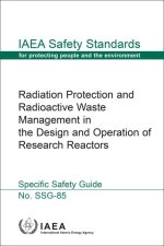 Radiation Protection and Radioactive Waste Management in the Design and Operation of Research Reactors: Standard Series No. Ns-G-4.6