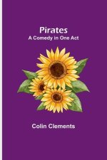 Pirates: A comedy in one act