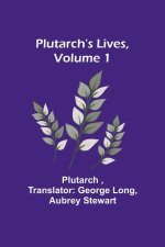 Plutarch's Lives, Volume 1