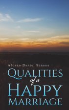 Qualities of a Happy Marriage