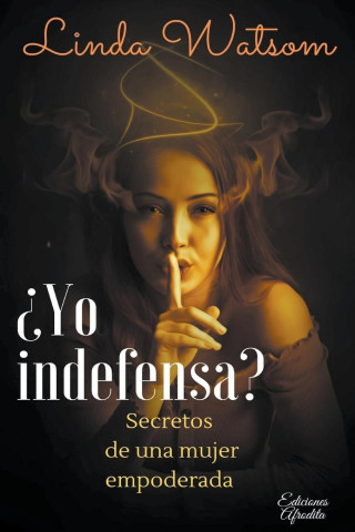 ?Yo Indefensa?