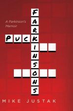 Puck Farkinson's: A Parkinson's Memoir