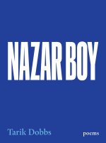 Nazar Boy: Poems