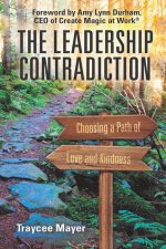 The Leadership Contradiction