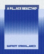 A Place Beyond