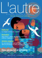 Revue L'autre Des pères ici et ailleurs