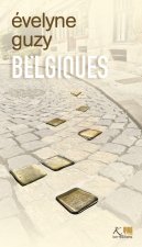 Belgiques, tome 23. Ce qui reste quand on a tout oublié