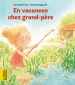En vacances chez grand-père