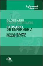 Glossario socio-sanitario. Spagnolo-italiano, italiano-spagnolo