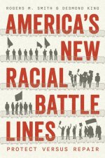 America′s New Racial Battle Lines – Protect versus Repair