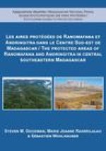 The Protected Areas of Ranomafana and Andringitra in Central Southeastern Madagascar
