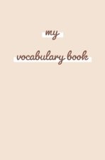 Vokabelheft, Heft zum Vokabeln lernen - für verschiedene Fremdsprachen (Englisch, Spanisch, Französisch, Italienisch, Niederländisch...): 2 Spalten mi