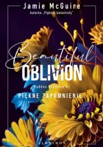 Beautiful Oblivion. Piękne zapomnienie. Maddox Brothers. Tom 1