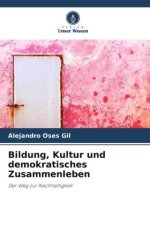 Bildung, Kultur und demokratisches Zusammenleben
