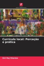 Currículo local: Perceç?o e prática