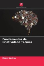 Fundamentos da Criatividade Técnica