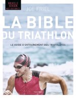 La bible du Triathlon, Nouvelle édition