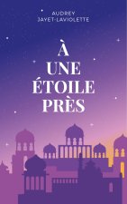À une étoile près