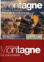 Pelmo, Civetta, Pale di San Lucano-Marmolada