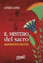 mistero del sacro nell'antico Egitto