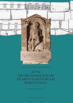 Acta ad archaeologiam et artium historiam pertinentia