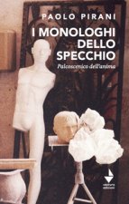 monologhi dello specchio. Palcoscenico dell'anima