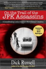 ON THE TRAIL OF THE JFK ASSASSINS