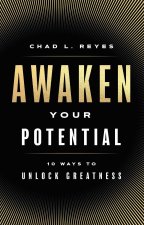 AWAKEN YOUR POTENTIAL