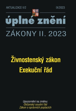 Aktualizace II/2 – Živnostenský zákon, Exekuční řád