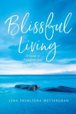 Blissful Living