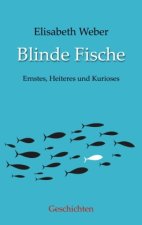 Blinde Fische