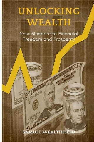 Unlocking Wealth