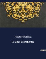 Le chef d'orchestre