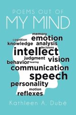 POEMS OUT OF MY MIND