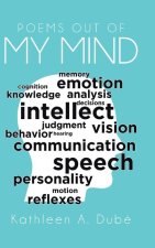 POEMS OUT OF MY MIND