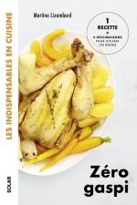 Zéro gaspi - Les indispensables