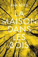 La Maison dans les bois (TP)