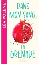 Dans mon sang, la grenade