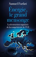 Energie, le grand mensonge