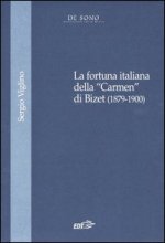 fortuna italiana della «Carmen» di Bizet (1879-1900)