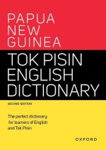 Papua New Guinea Tok Pisin English Dictionary 2/e (Paperback)