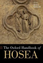 The Oxford Handbook of Hosea (Hardback)