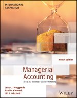 Managerial Accounting: Tools for Business Decision  Making, 9th Edition – International Adaptation