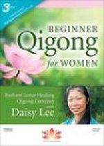 Beginner Qigong for Women 3-DVD: Radiant Lotus Healing Qigong Exercises