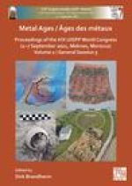 Metal Ages / Ages des metaux: Proceedings of the XIX UISPP World Congress (2-7 September 2021, Meknes, Morocco) Volume 2, General Session 5