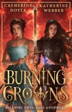 Burning Crowns (Twin Crowns 3)