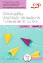 COORDINACION Y DINAMIZACION DEL EQUIPO DE MONITORES DE TIEMPO LIBRE